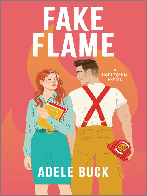 Title details for Fake Flame by Adele Buck - Wait list